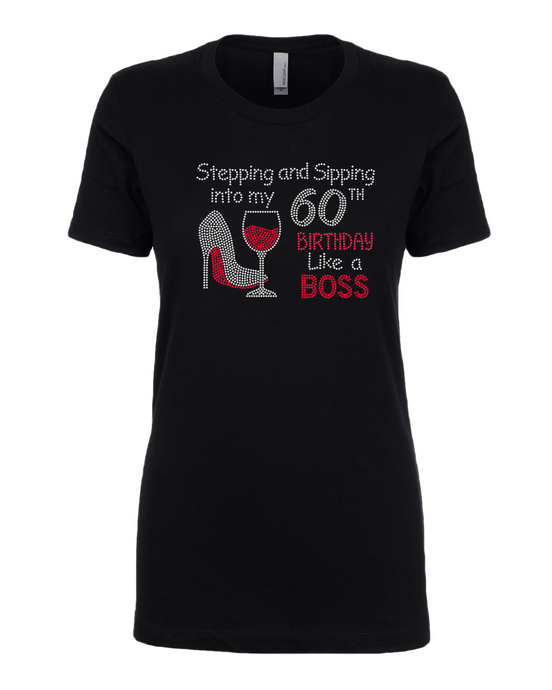 Birthday - Stepping And Sipping into my Birthday # Like a Boss - Wine and Shoe