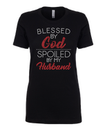 Blessed By God, Spoiled by my Husband