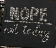 Nope, Not Today