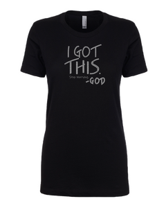 I Got This, Stop Worrying - God